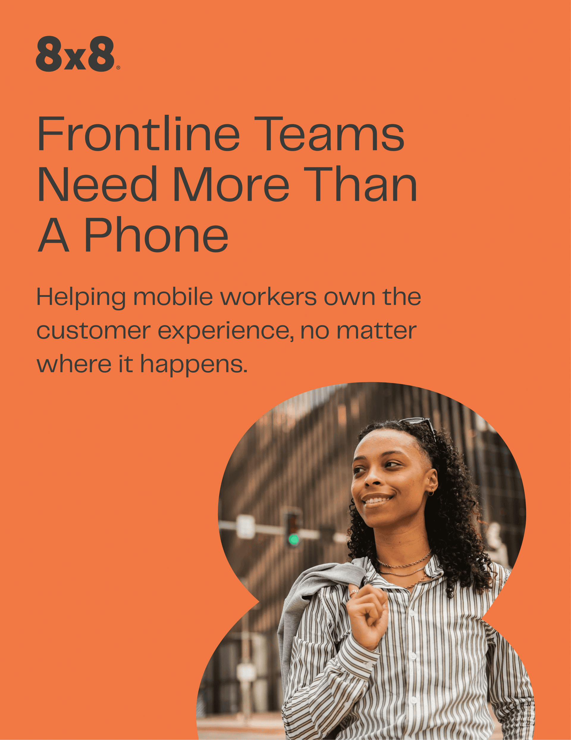 Frontline Teams Need More Than a Phone