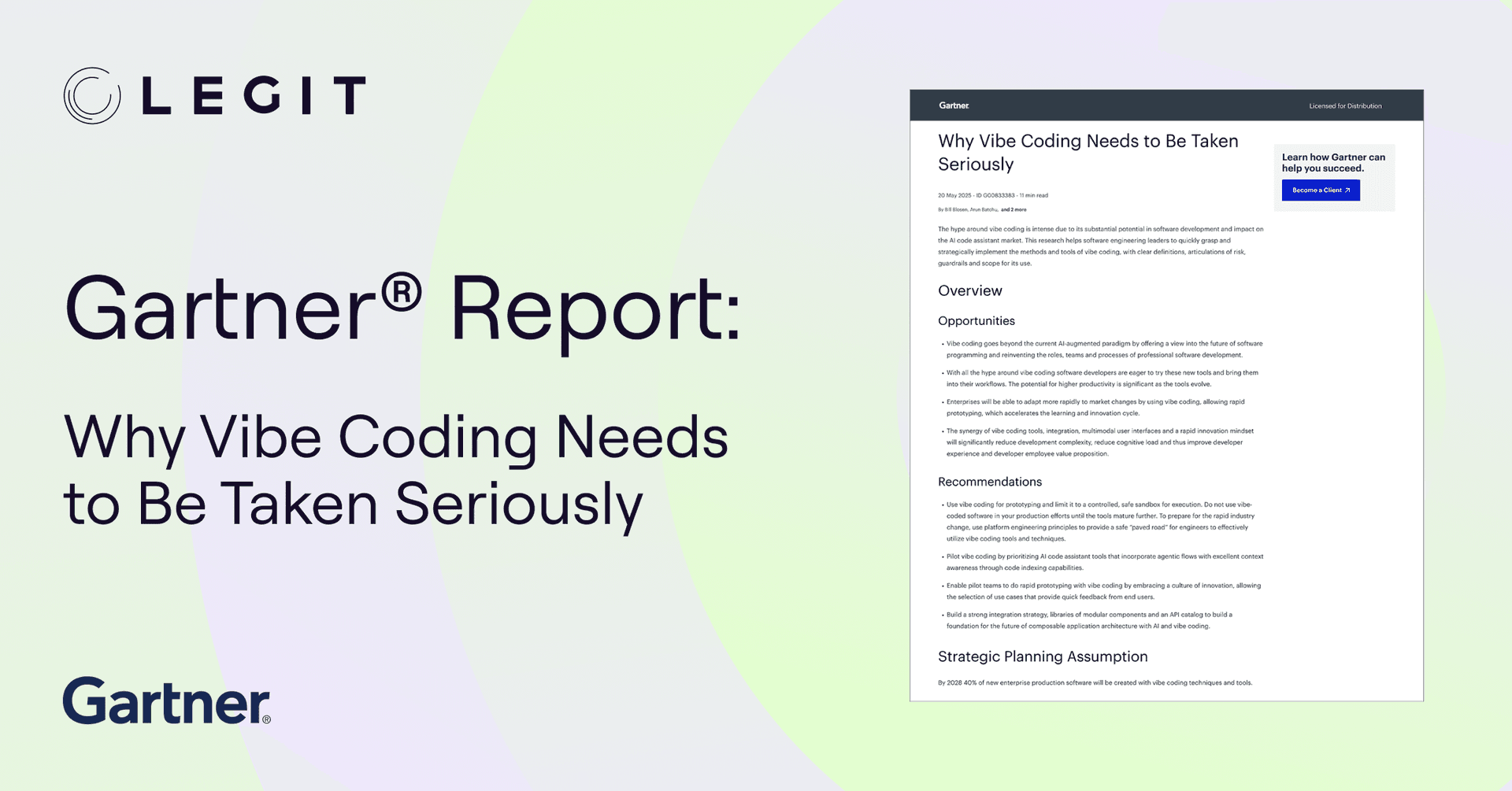 Gartner® Report: Why Vibe Coding Needs to Be Taken Seriously