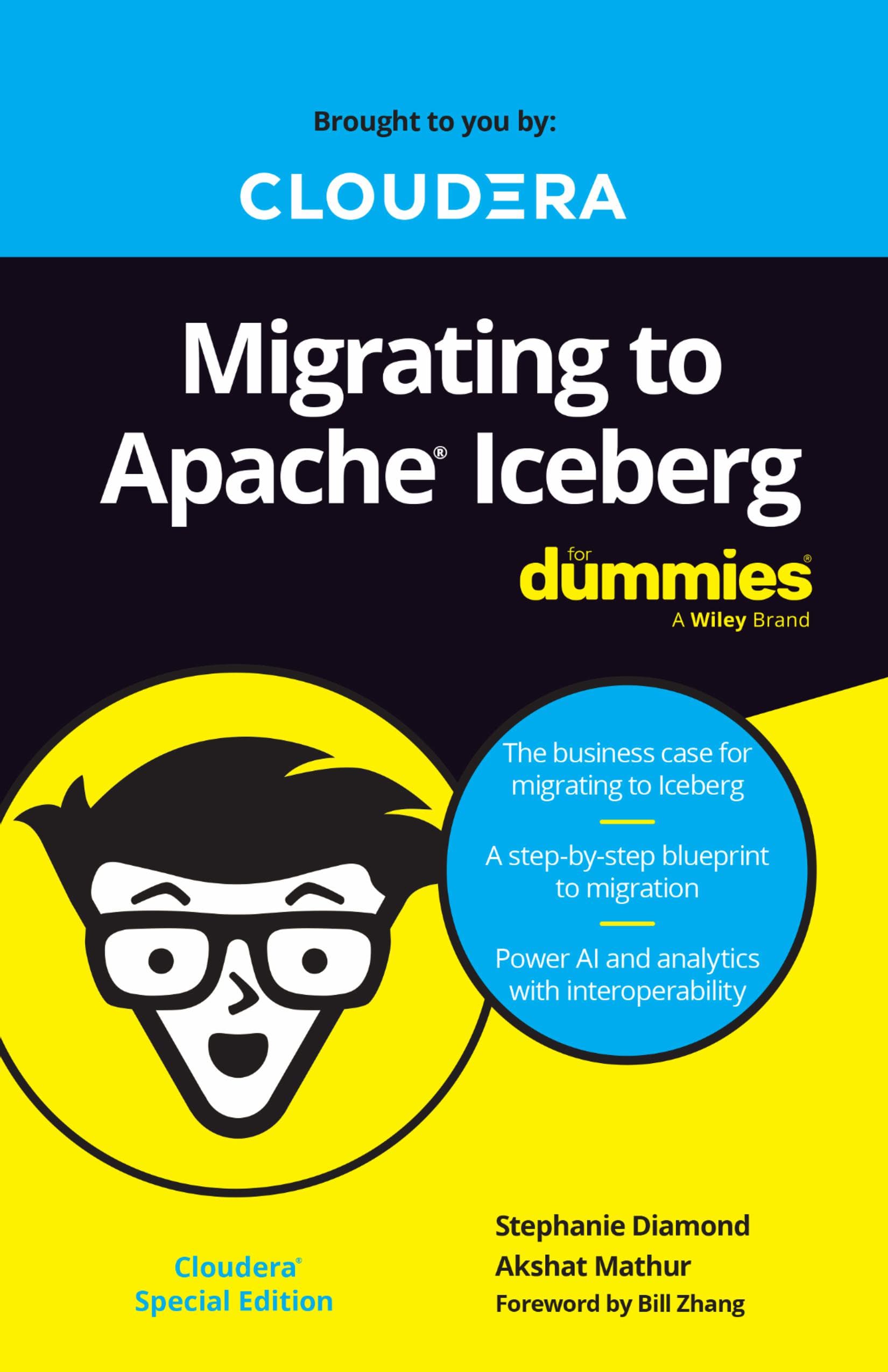 Migrating to Apache® Iceberg for Dummies