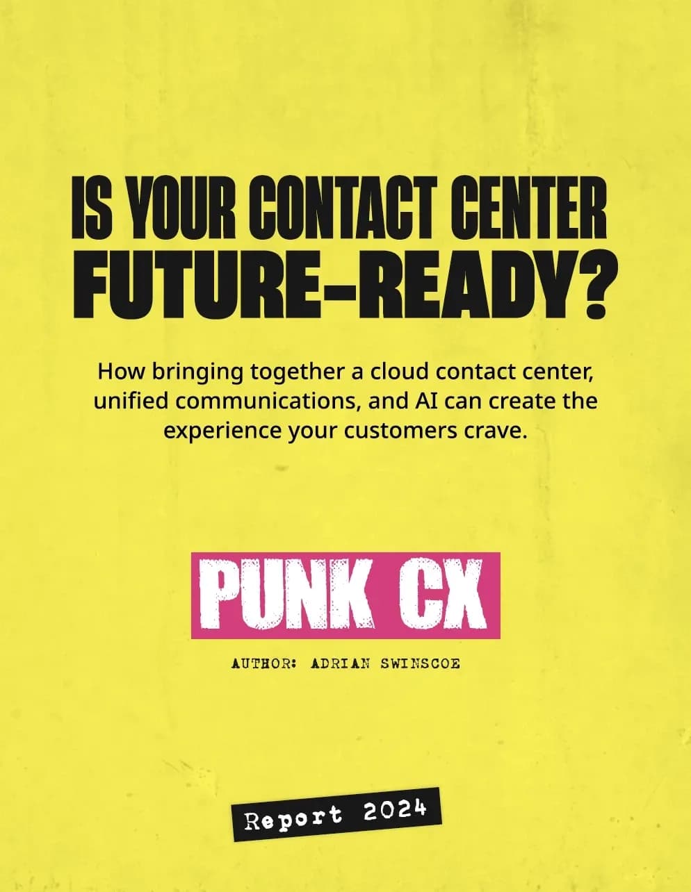 Is your contact center future ready?