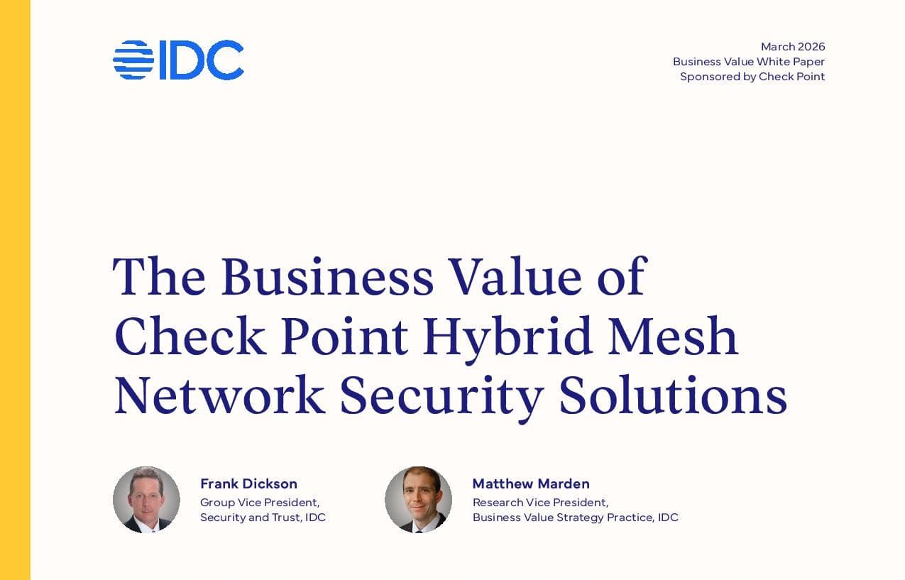 The Business Value of Check Point Hybrid Mesh Network Security Solutions