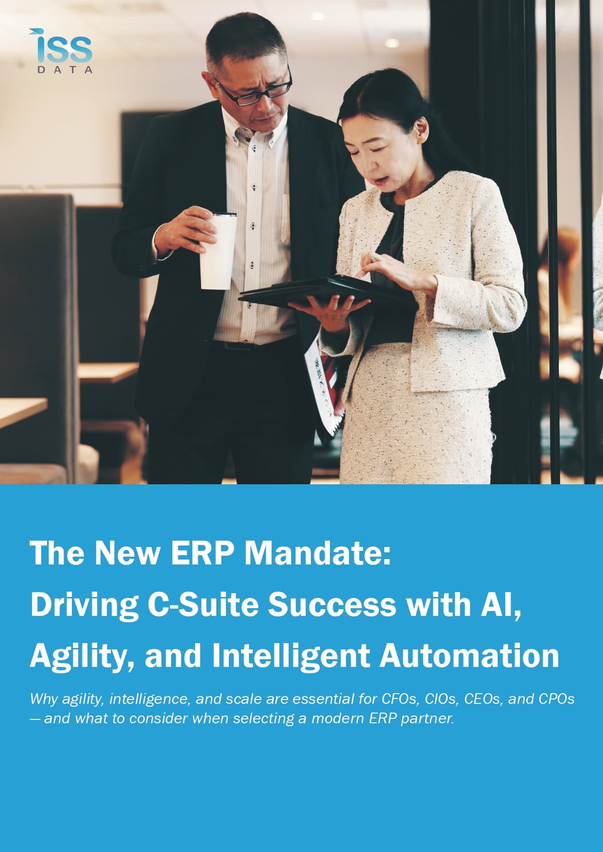 The New ERP Mandate: Driving C-Suite Success with AI, Agility, and Intelligent Automation