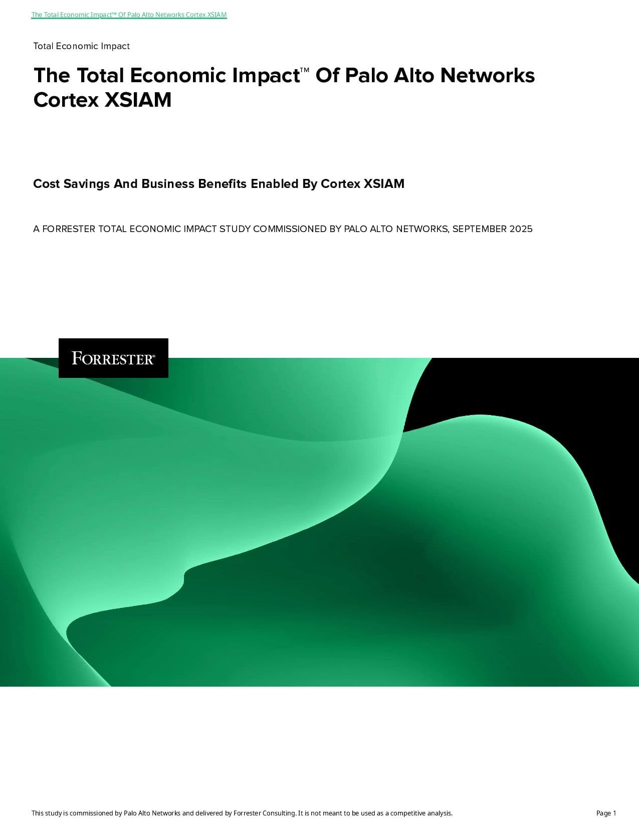 The Forrester Total Economic Impact™ of Cortex XSIAM